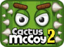 Cactus McCoy 2
