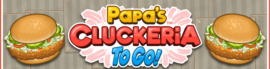 Let's Play Papa's Cluckeria To Go Part 36: Chicken Sandwich War Champions!  