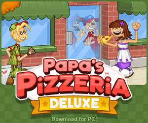 Papa's Pizzeria Deluxe