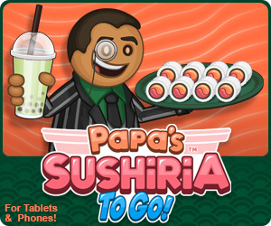 Papa's Sushiria To Go