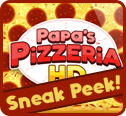 Sneak Peek: Papa's Pizzeria HD