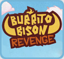 Burrito Bison Revenge