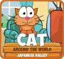 Cat Around the World: Japanese Valley