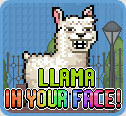 Llama in Your Face